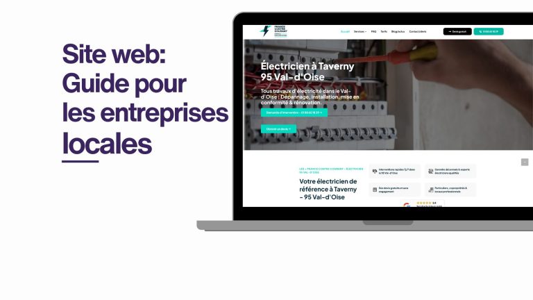 Création de site internet dans le 95 : Le guide complet pour les entreprises locales
