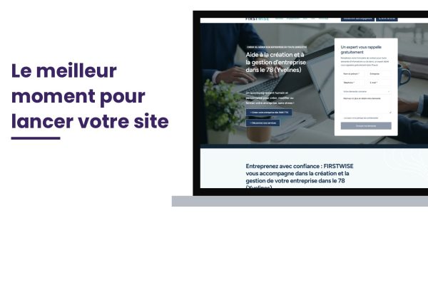 Création de site internet 95 Val-d’Oise : le meilleur moment pour lancer votre site
